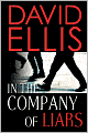 In the Company of Liars