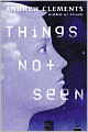 Things Not Seen