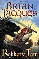 Rakkety Tam (Redwall Series #17)