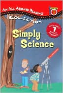 Simply Science (All Aboard Reading Series)