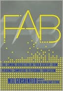 FAB: The Coming Revolution on Your Desktop--From Personal Computers to Personal Fabrication