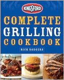 Kingsford Complete Grilling Cookbook