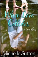 When Love Collides