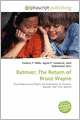 Batman: The Return of Bruce Wayne