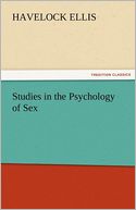 Studies in the Psychology of Sex, Volume 5 Erotic Symbolism, The Mechanism of Detumescence, The Psychic State in Pregnancy