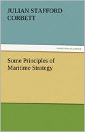Some Principles of Maritime Strategy
