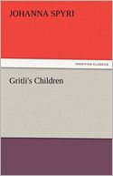 Gritli's Children