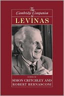 The Cambridge Companion to Levinas
