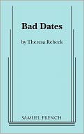 Bad Dates