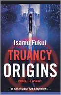 Truancy Origins