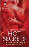 Hot Secrets by Lisa Marie Rice: NOOK Book Cover