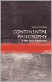 Continental Philosophy: A Very Short Introduction