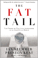 The Fat Tail: The Power of Political Knowledge in an Uncertain World (with a New Preface)