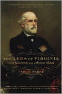 The Lees of Virginia : Seven Generations of an American Family