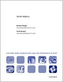 Street Robbery: Oxford Bibliographies Online Research Guide