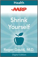AARP Shrink Yourself: Break Free from Emotional Eating Forever