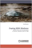 Coping With Madness