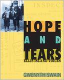 Hope and Tears: Ellis Island Voices