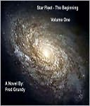 download Star Fleet – The Beginning – Vol 1 book