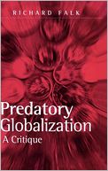 Predatory Globalization: A Critique