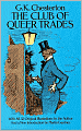 The Club of Queer Trades
