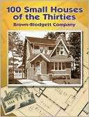 100 Small Houses of the Thirties