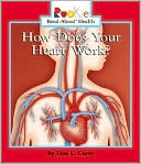 download How Does Your Heart Work? book