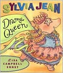 Sylvia Jean, the Drama Queen
