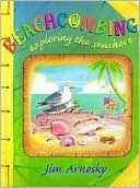 Beachcombing: Exploring the Seashore