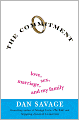 The Commitment: Love, Sex, Marriage, and My Family