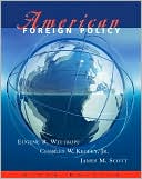 American Foreign Policy: Pattern and Process
