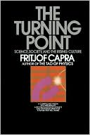 The Turning Point: Science, Society, and the Rising Culture