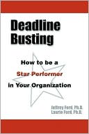 Deadline Busting: How to Be a Star Performer in Your Organization