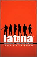 Yo Soy Latina!: Includes Both Original off-Broadway Version and College Version