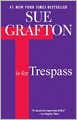 T Is for Trespass (Kinsey Millhone Series #20)
