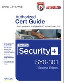 CompTIA Security+ SY0-301 Authorized Cert Guide