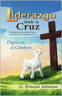 Liderazgo Desde la Cruz