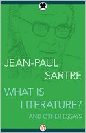 What Is Literature?: And Other Essays