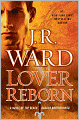 Lover Reborn (Black Dagger Brotherhood Series #10)