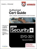 CompTIA Security+ SY0-301 Authorized Cert Guide, Deluxe Edition