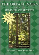 The Dream Doers and the Summer of Secrets by Bonnie Schaefer: NOOK Book Cover