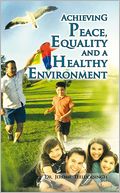 download Achieving peace, equality and a healthy environment book