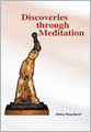 Discoveries through Meditation