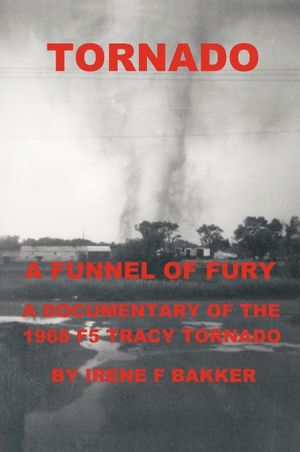 Tornado: A Funnel Of Fury
