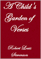 A Child's Garden of Verses