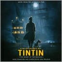 The Adventures of Tintin: The Secret of the Unicorn [Music from the Motion Picture]