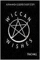 Wiccan Wishes