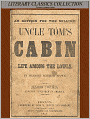 Uncle Tom's Cabin by Harriet Beecher Stowe (Full Version)