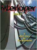 Interloper part 1