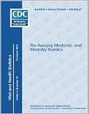 The Autopsy, Medicine, and Mortality Statistics